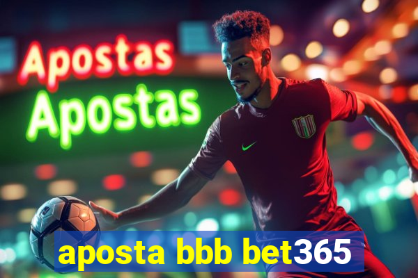 aposta bbb bet365