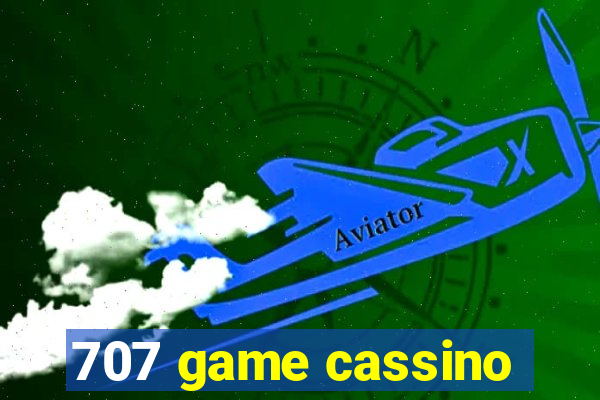 707 game cassino