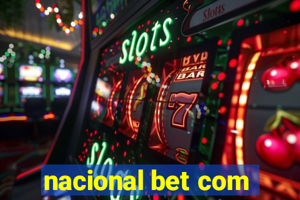 nacional bet com