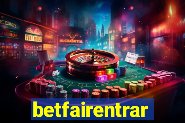 betfairentrar