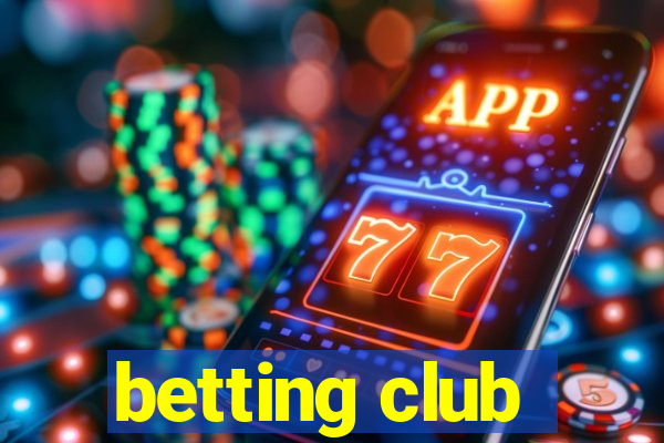 betting club