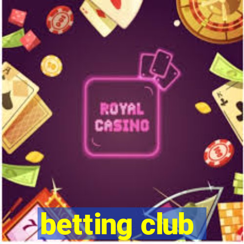 betting club