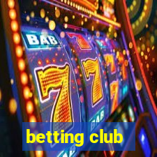 betting club