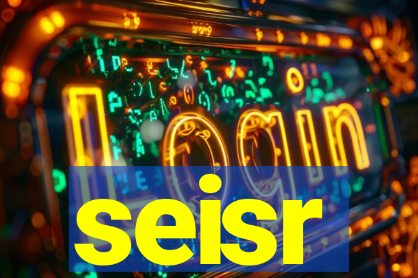 seisr