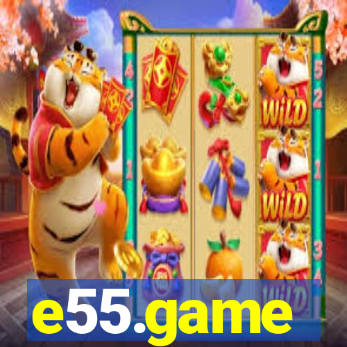 e55.game