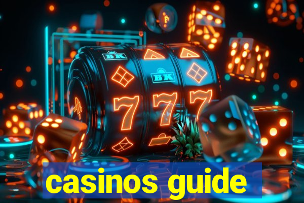 casinos guide