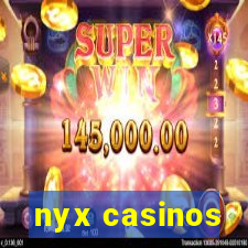 nyx casinos