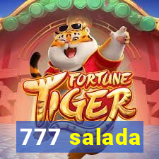 777 salada