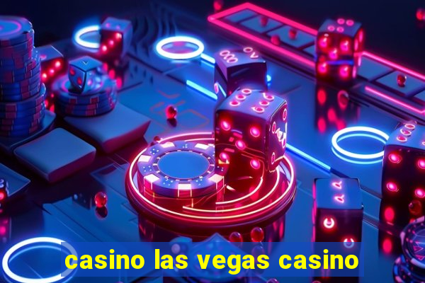 casino las vegas casino