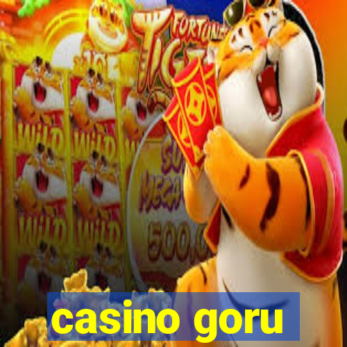 casino goru