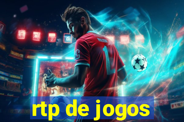 rtp de jogos