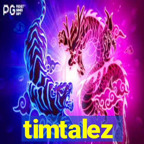 timtalez