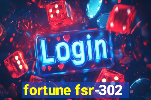 fortune fsr-302