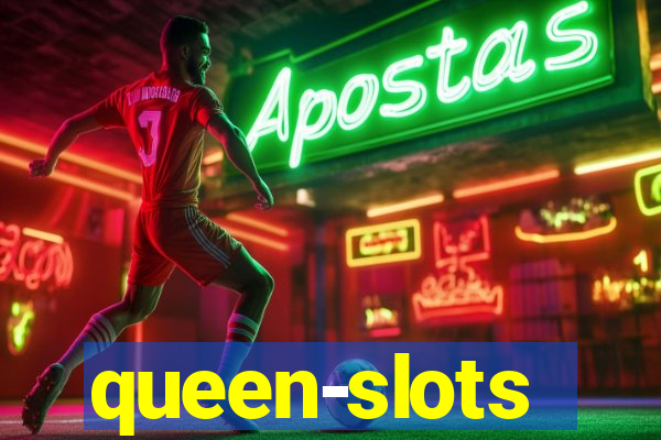 queen-slots