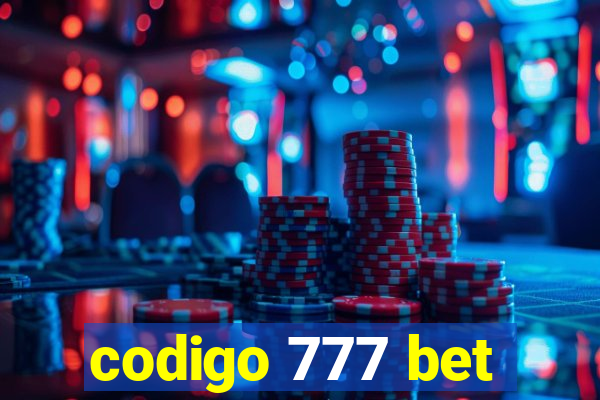 codigo 777 bet