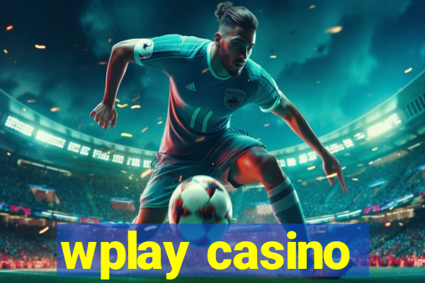 wplay casino