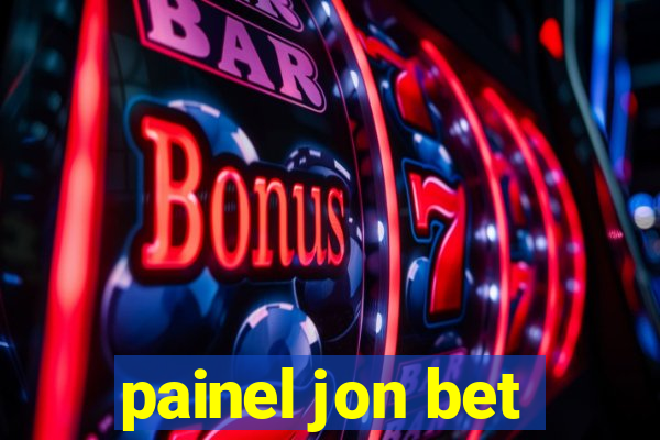 painel jon bet