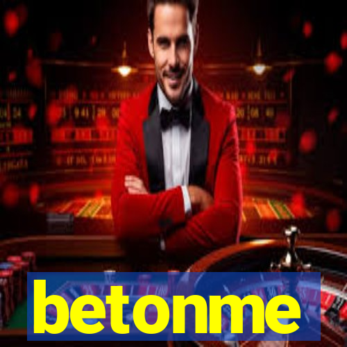 betonme