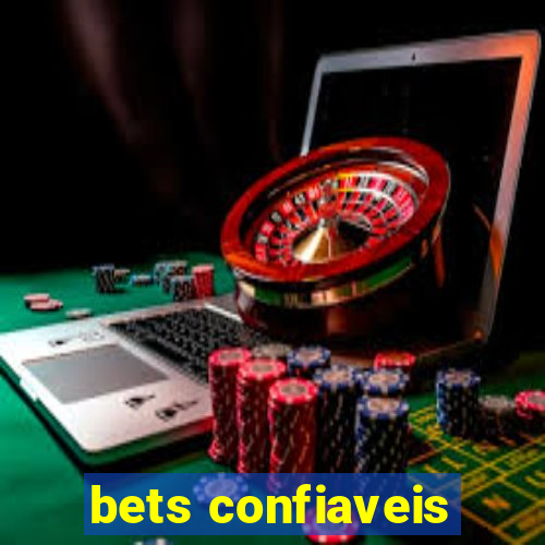 bets confiaveis