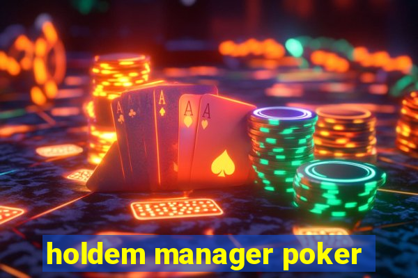 holdem manager poker