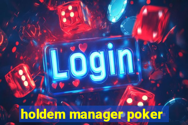 holdem manager poker