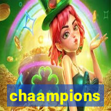 chaampions