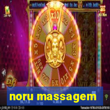 noru massagem