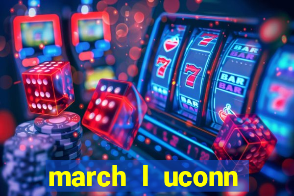 march l uconn basketball bets