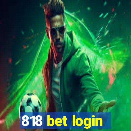 818 bet login