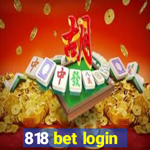 818 bet login