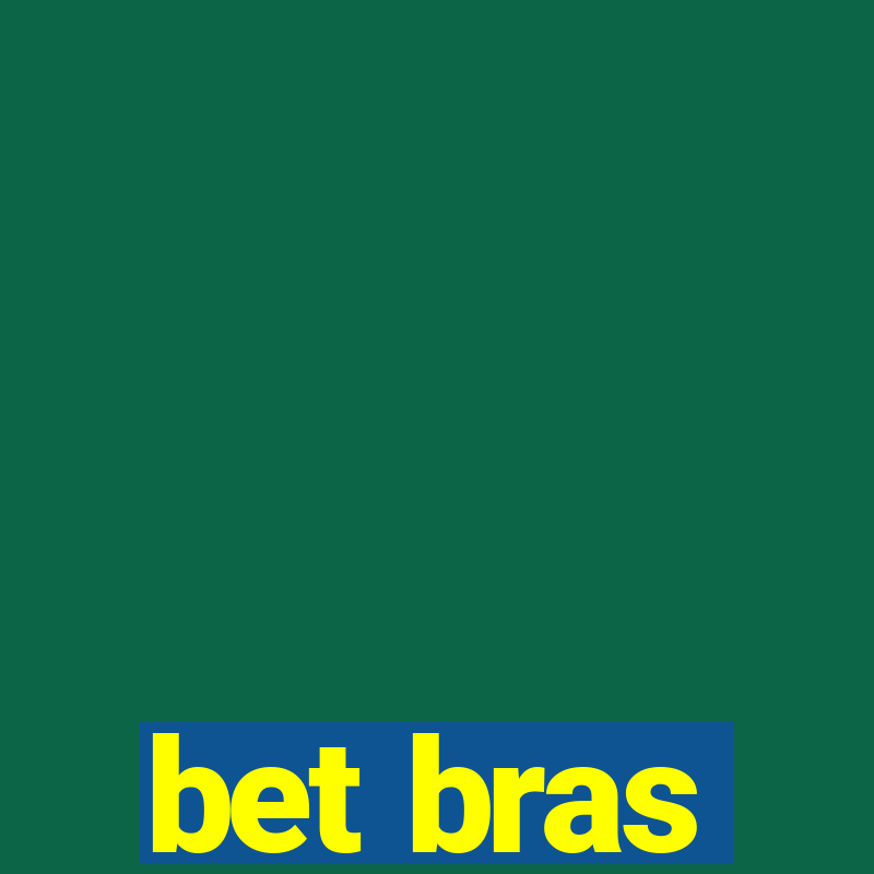 bet bras