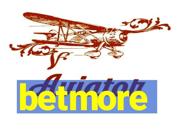 betmore