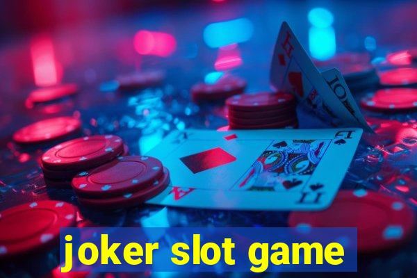 joker slot game