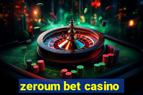 zeroum bet casino