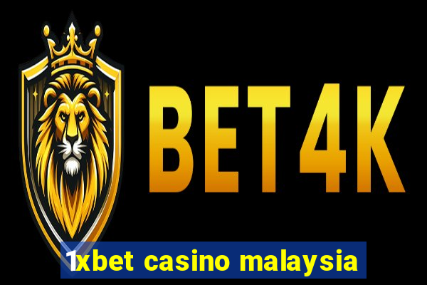 1xbet casino malaysia