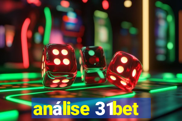 análise 31bet