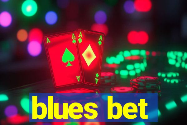 blues bet