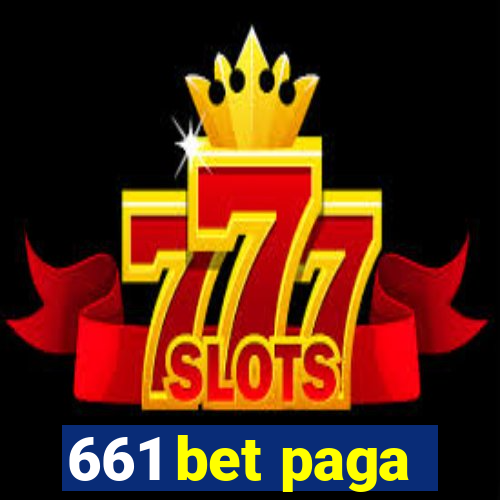 661 bet paga