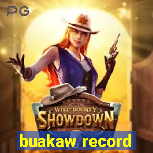 buakaw record