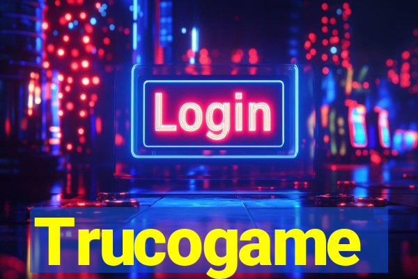 Trucogame