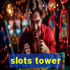 slots tower