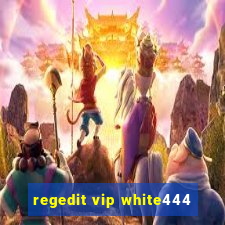 regedit vip white444