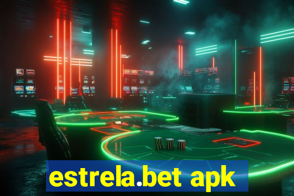 estrela.bet apk