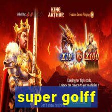 super golff