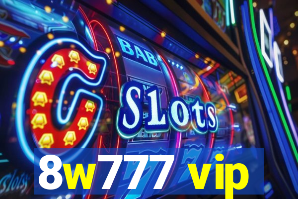 8w777 vip