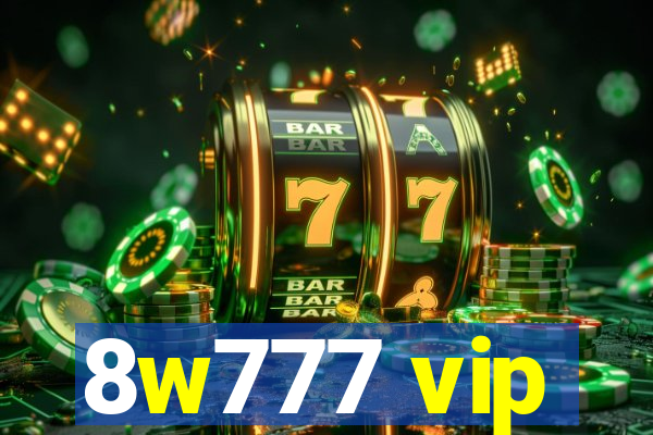 8w777 vip