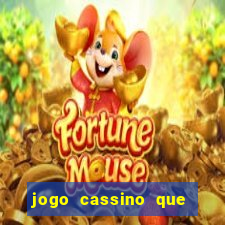 jogo cassino que da bonus no cadastro