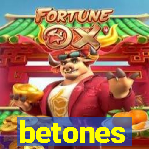 betones