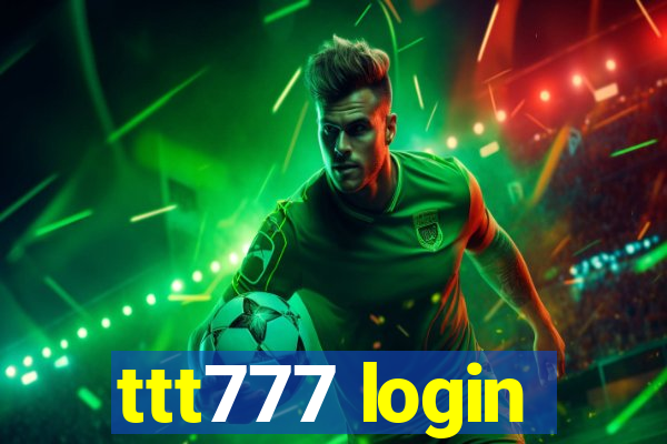 ttt777 login