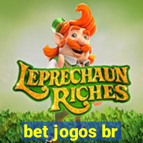 bet jogos br